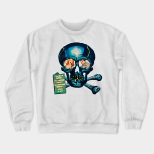 Skull Skeleton Terror Fear Scream Horror Bones Pirate Tattoo Halloween Comic Crewneck Sweatshirt